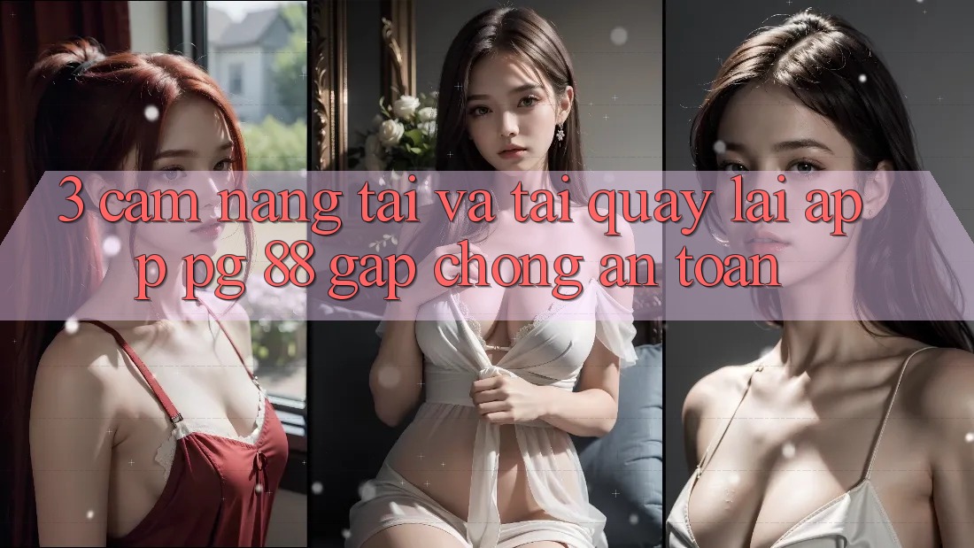 3. Cẩm nang Tải Và Tải quay lại App PG 88 Gấp Chóng, An Toàn