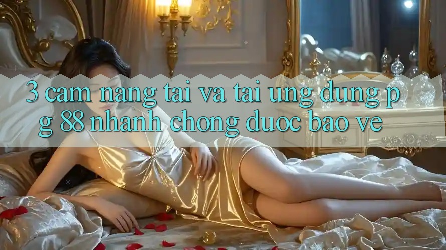 3. Cẩm nang Tải Và Tải Ứng dụng PG 88 Nhanh Chóng, Được bảo vệ
