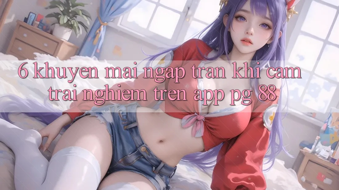 6. Khuyến Mãi Ngập Tràn Khi Cảm trải nghiệm Trên App PG 88