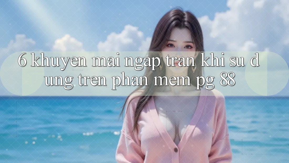 6. Khuyến Mãi Ngập Tràn Khi Sử dụng Trên Phần mềm PG 88