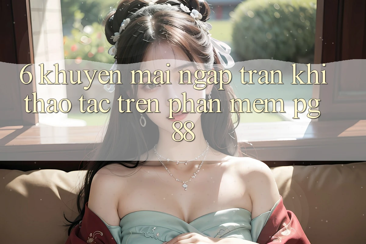 6. Khuyến Mãi Ngập Tràn Khi Thao tác Trên Phần mềm PG 88