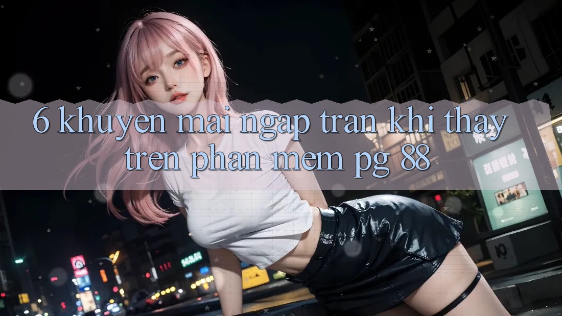 6. Khuyến Mãi Ngập Tràn Khi Thấy Trên Phần mềm PG 88