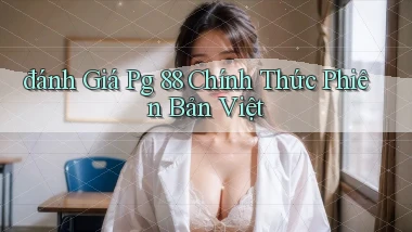 đánh giá pg 88 chính thức phiên bản việt
