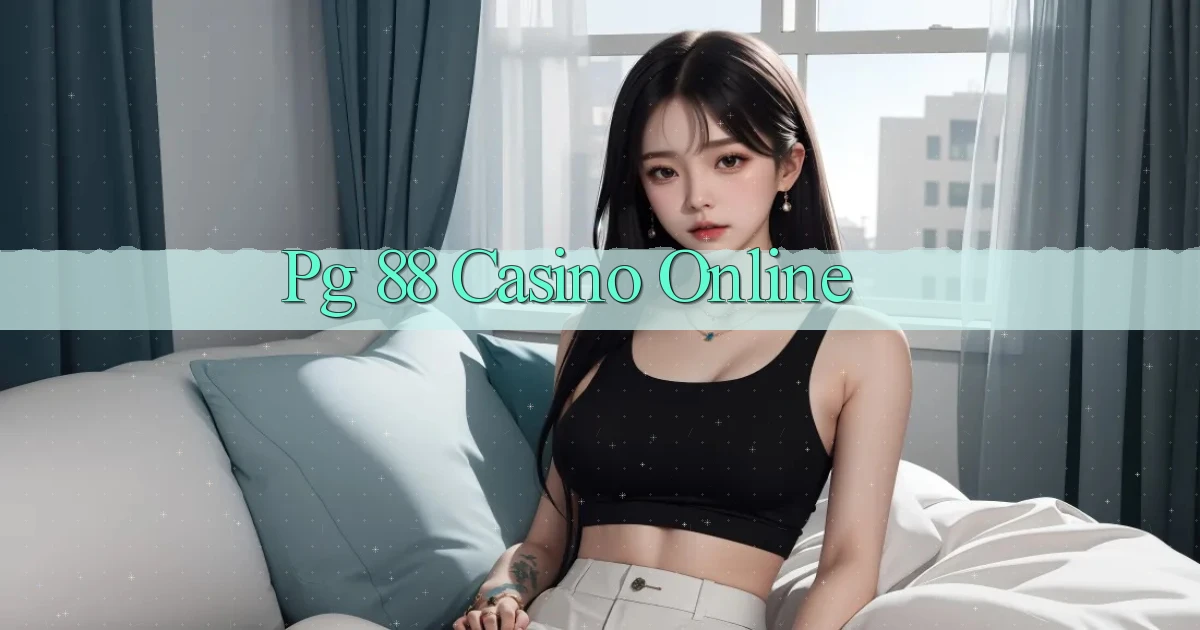 pg 88 casino online