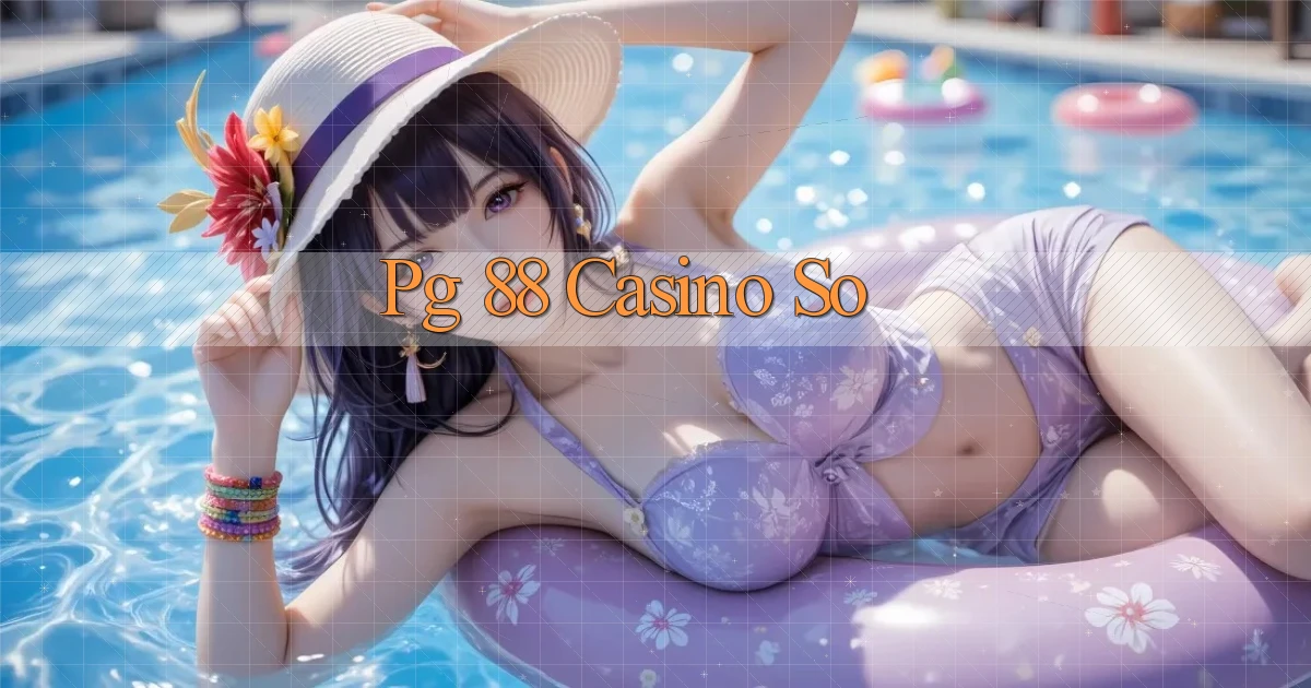 pg 88 casino so