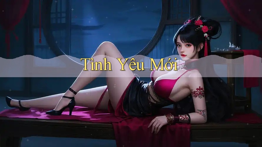 Tình Yêu Mới