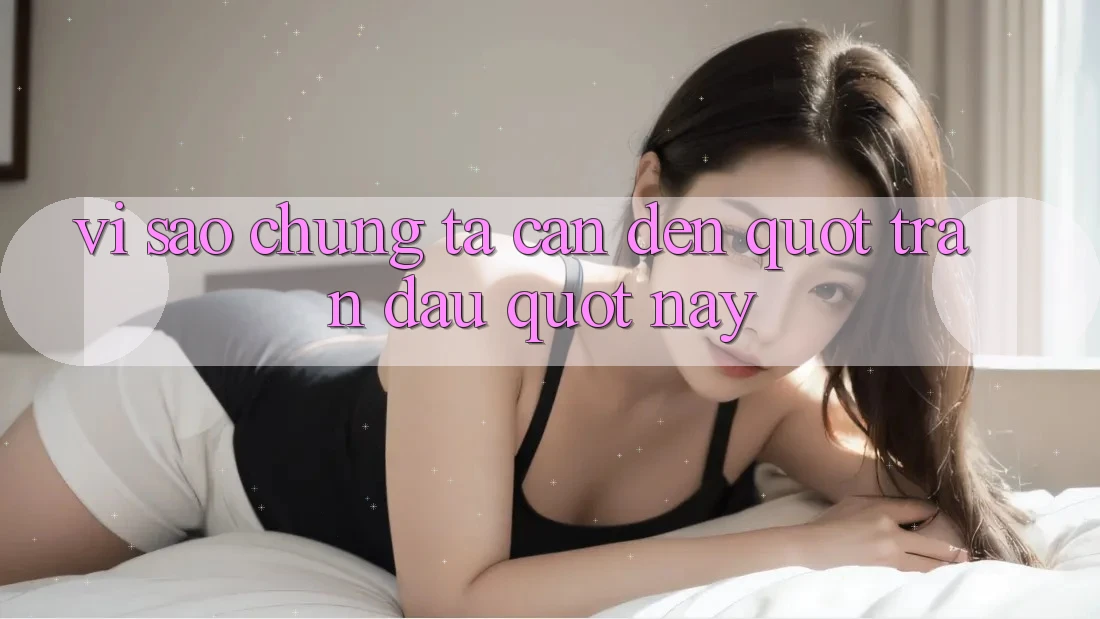 Vì Sao Chúng Ta Cần Đến " Trận Đấu" Này?